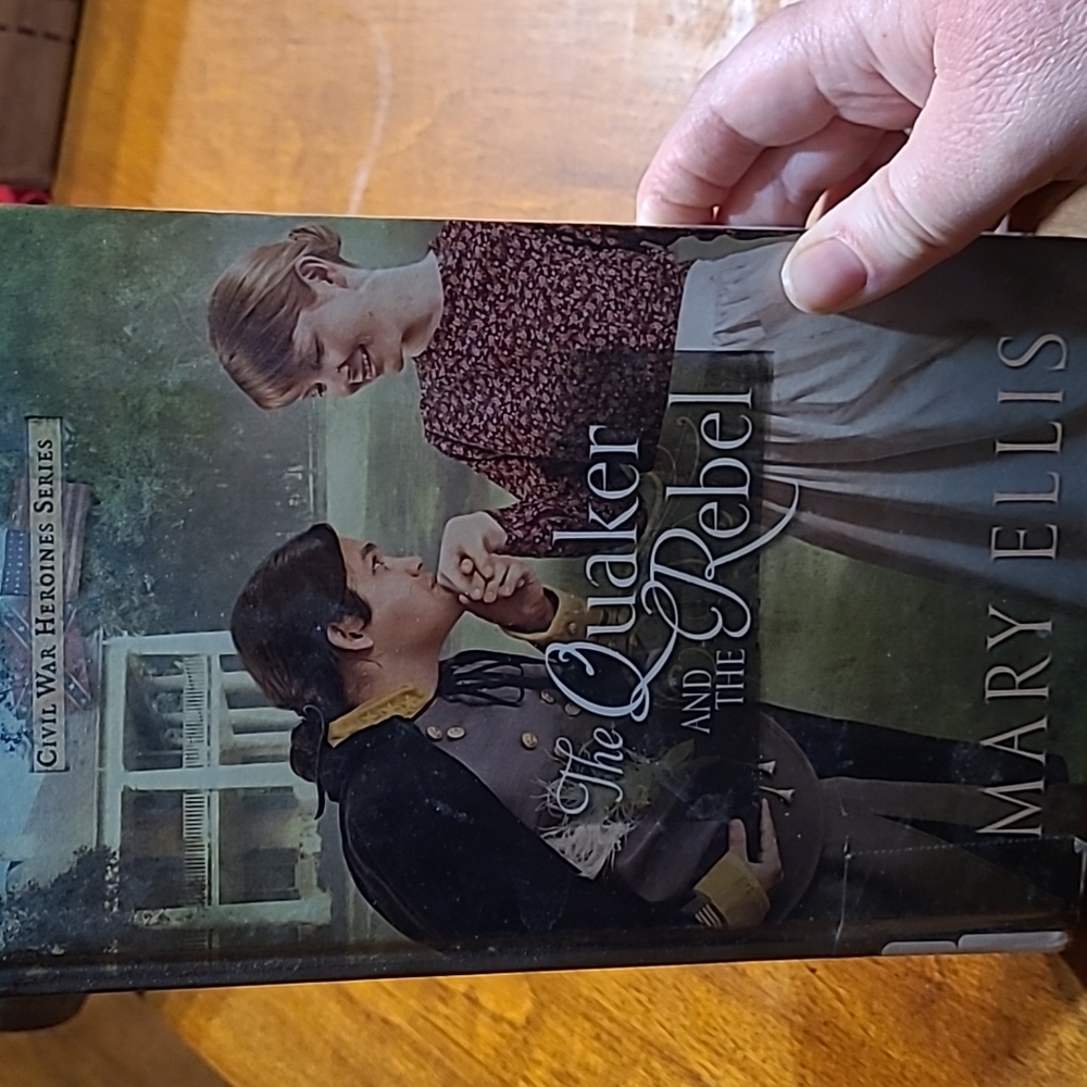 The Quaker and the Rebel - Civil War Heroine Series LARGE PRINT